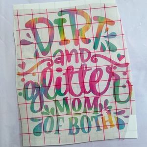 Dirt And Glitter Mom Of Both Vinyl Decal